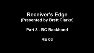 RE3 - Receiver's Egde 03 - BC Backhand Serve thumbnail