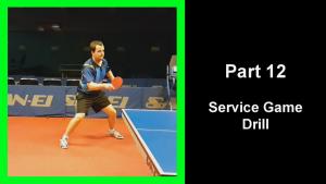 DTT12 - Drilling table tennis part 12 - Service Game Drill thumbnail