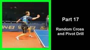 DTT17 - Drilling table tennis part 17 - Random Cross and Pivot Drill thumbnail