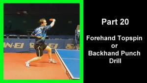 DTT20 - Drilling table tennis part 20 - Backhand punch forehand topspin drill thumbnail