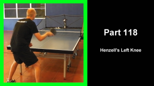 LTT118 - Learning table tennis part 118 - William's Left Knee thumbnail